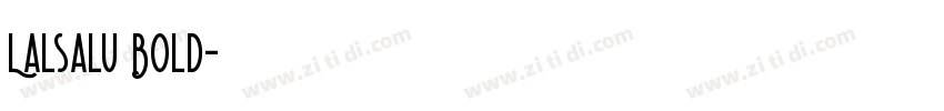 Lalsalu Bold字体转换